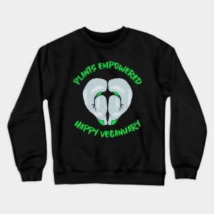 Plants Empowered Happy Veganuary New Year Crewneck Sweatshirt